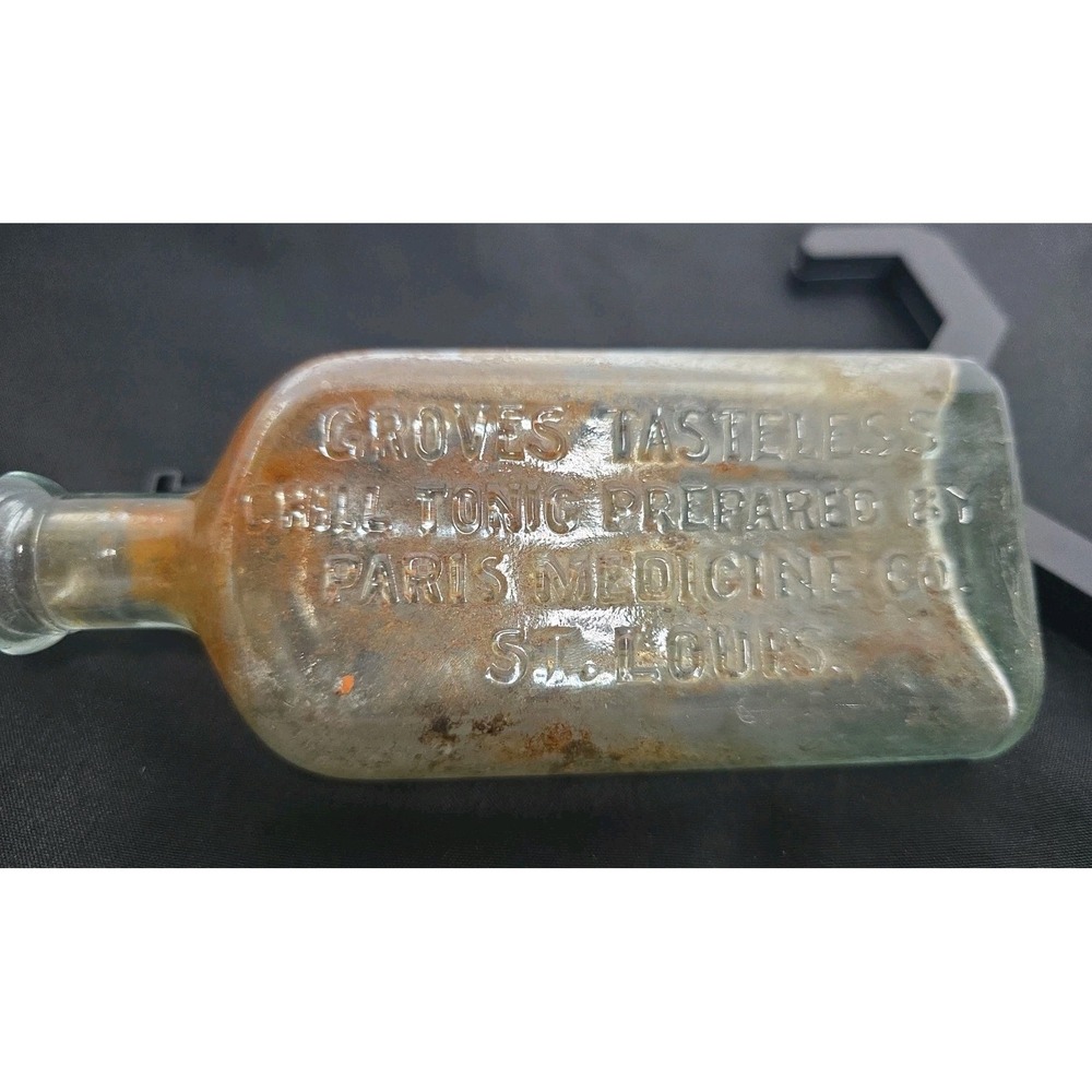 GROVE'S TASTELESS CHILL TONIC Medicine Bottle PARIS MEDICINE CO. ST. LOUIS 1880s